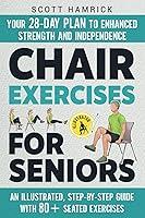 Algopix Similar Product 14 - Chair Exercises for Seniors Your