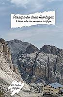 Algopix Similar Product 2 - Passaporto della Montagna Il Diario