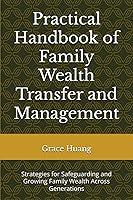 Algopix Similar Product 5 - Practical Handbook of Family Wealth