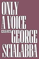 Algopix Similar Product 16 - Only a Voice: Essays