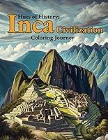 Algopix Similar Product 16 - Hues of History Inca Civilization A