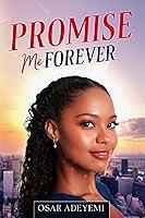 Algopix Similar Product 8 - Promise Me Forever