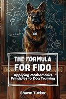 Algopix Similar Product 9 - The Formula for Fido Applying