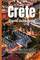 Algopix Similar Product 12 - Crete Travel Guide 2023 A