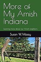 Algopix Similar Product 16 - More of My Amish Indiana Learning more