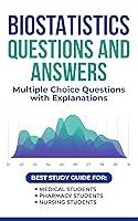 Algopix Similar Product 10 - BIOSTATISTICS QUESTIONS AND ANSWERS