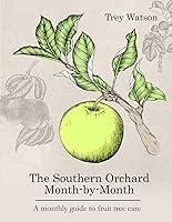 Algopix Similar Product 15 - The Southern Orchard MonthbyMonth A