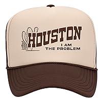 Algopix Similar Product 14 - Houston I Am The Problem Trucker Hat 