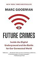 Algopix Similar Product 13 - Future Crimes Inside the Digital