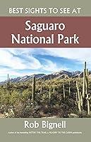 Algopix Similar Product 11 - Best Sights to See at Saguaro National