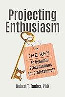 Algopix Similar Product 19 - Projecting Enthusiasm The Key to