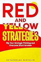 Algopix Similar Product 8 - Red and Yellow Strategies Flip Your