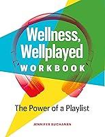 Algopix Similar Product 6 - Wellness Wellplayed Workbook The