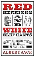 Algopix Similar Product 20 - Red Herrings And White Elephants The