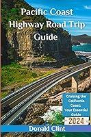 Algopix Similar Product 1 - Pacific Coast Highway Road Trip Guide