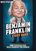 Algopix Similar Product 3 - BENJAMIN FRANKLIN STORY BOOK The