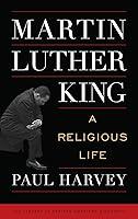 Algopix Similar Product 8 - Martin Luther King A Religious Life