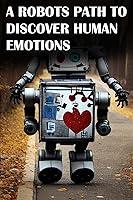 Algopix Similar Product 11 - Unraveling Human Emotions on a Robots