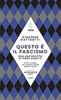 Algopix Similar Product 18 - Questo  il fascismo Con uno scritto