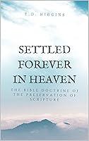 Algopix Similar Product 3 - Settled Forever In Heaven The Bible