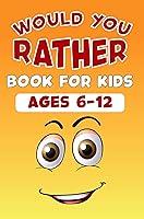 Algopix Similar Product 9 - Would you rather book for kids ages