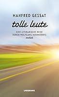 Algopix Similar Product 19 - Tolle Leute Eine literarische Reise