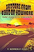 Algopix Similar Product 6 - Letters from East of Nowhere Daddys