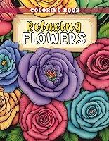 Algopix Similar Product 8 - Relaxing Flowers Coloring Book