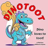 Algopix Similar Product 5 - Dinotoot  Dino loves to toot A