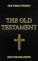 Algopix Similar Product 3 - Gen Z Bible Stories The Old Testament