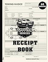 Algopix Similar Product 10 - Towing Services Receipt Book Tow Truck