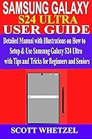 Algopix Similar Product 18 - SAMSUNG GALAXY S24 ULTRA USER GUIDE