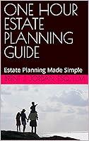 Algopix Similar Product 18 - ONE HOUR ESTATE PLANNING GUIDE Estate