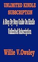 Algopix Similar Product 5 - UNLIMITED KINDLE SUBSCRIPTION  A Step