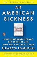 Algopix Similar Product 16 - An American Sickness How Healthcare