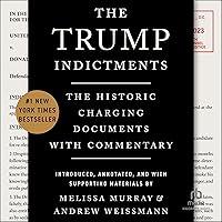 Algopix Similar Product 9 - The Trump Indictments The Historic