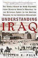 Algopix Similar Product 11 - Understanding Iraq The Whole Sweep of