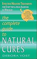 Algopix Similar Product 8 - The Complete Guide to Natural Cures