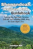 Algopix Similar Product 5 - Shenandoah National Park Guidebook