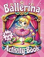 Algopix Similar Product 2 - Ballerina Activity And Coloring Book