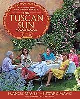 Algopix Similar Product 9 - The Tuscan Sun Cookbook Recipes from