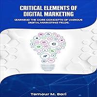 Algopix Similar Product 9 - Critical Elements of Digital Marketing