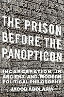 Algopix Similar Product 8 - The Prison before the Panopticon