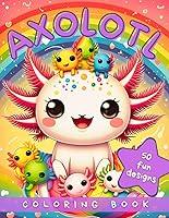 Algopix Similar Product 18 - Axolotl Coloring Book for Kids 50 Fun