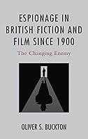 Algopix Similar Product 2 - Espionage in British Fiction and Film