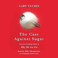 Algopix Similar Product 7 - The Case Against Sugar
