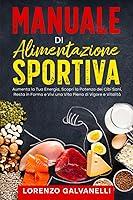 Algopix Similar Product 16 - Manuale di Alimentazione Sportiva