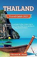 Algopix Similar Product 4 - THAILAND TRAVEL GUIDE 2023 The