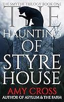 Algopix Similar Product 1 - The Haunting of Styre House The Smythe