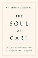 Algopix Similar Product 2 - The Soul of Care The Moral Education